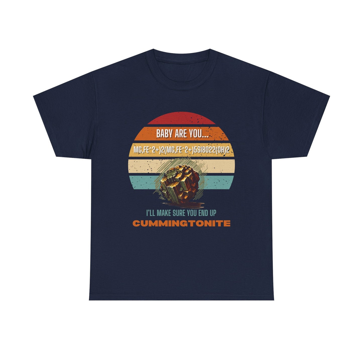 Baby Are You... Cummingtonite? - Unisex Heavy Cotton Tee