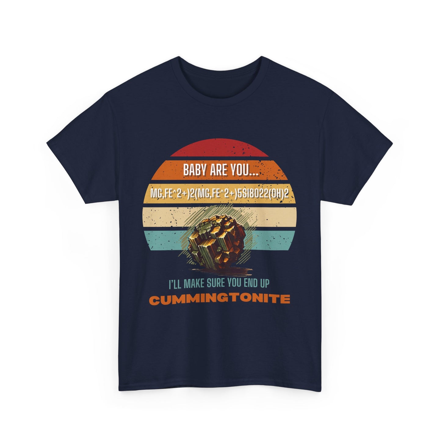 Baby Are You... Cummingtonite? - Unisex Heavy Cotton Tee