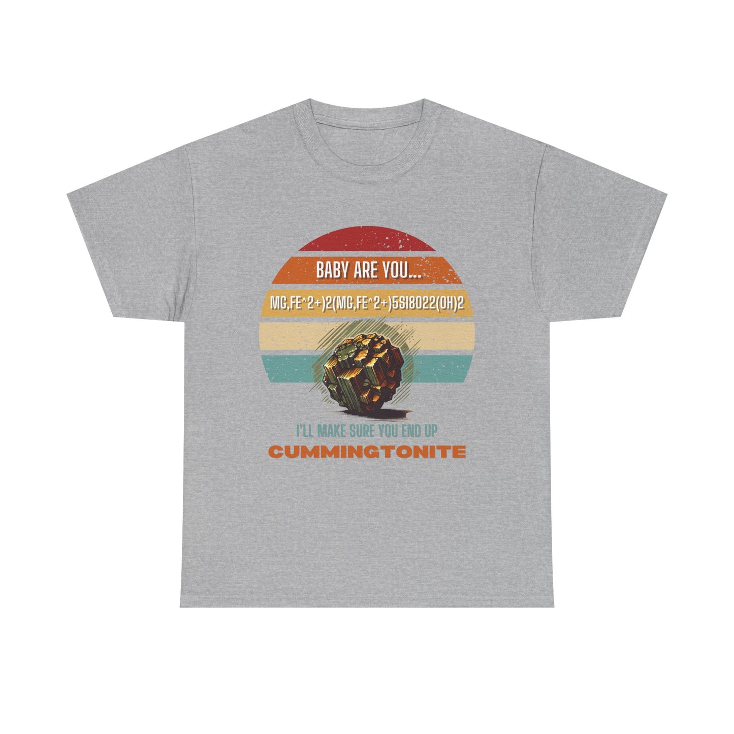 Baby Are You... Cummingtonite? - Unisex Heavy Cotton Tee